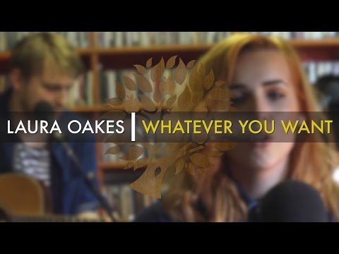 Laura Oakes - 'Whatever You Want' | UNDER THE APPLE TREE