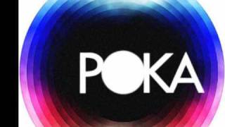Poka - Still Don't Wanna