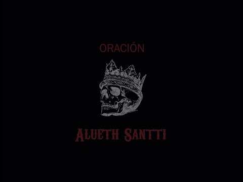 Alueth Santti - Oración