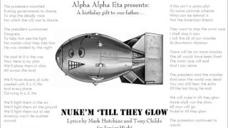 Nuke'm 'Till They Glow! (Lyrics by Mark Hutchins & Tony Childs)