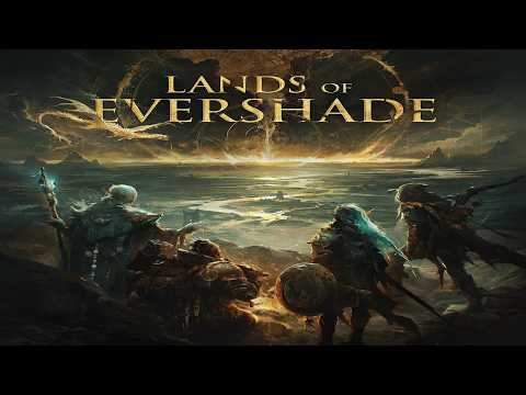 Lands of Evershade: Discussion 2.0