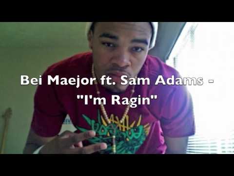 Bei Maejor ft. Sam Adams - I'm Ragin' [HQ]