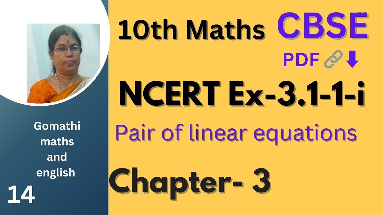 CBSE 10th Maths Ex 3.1sum 1-i  Pair of linear equations in two variables 🔗⬇️@Gomathidharmarajan