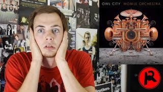 Owl City - Mobile Orchestra (Album Review)