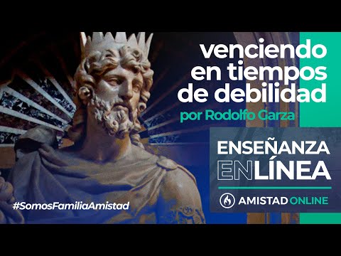 "Venciendo en tiempos de debilidad" por Rodolfo Garza — Amistad de Monterrey (Dom. Nov 15, 2020)