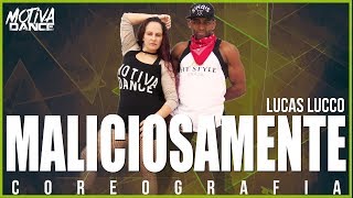 Maliciosamente - Lucas Lucco | Motiva Dance (Coreografia)