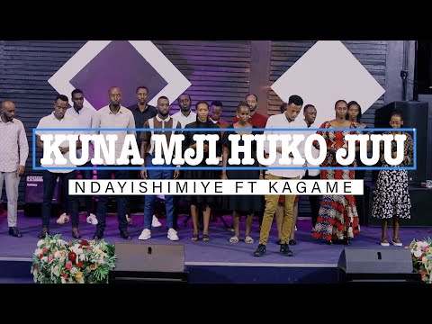 🙇‍♂️🔥KUNA MJI HUKO JUU BY🙌❤️🔥 NDAYISHIMIYE & KAMARIZA  FT  KAGAME