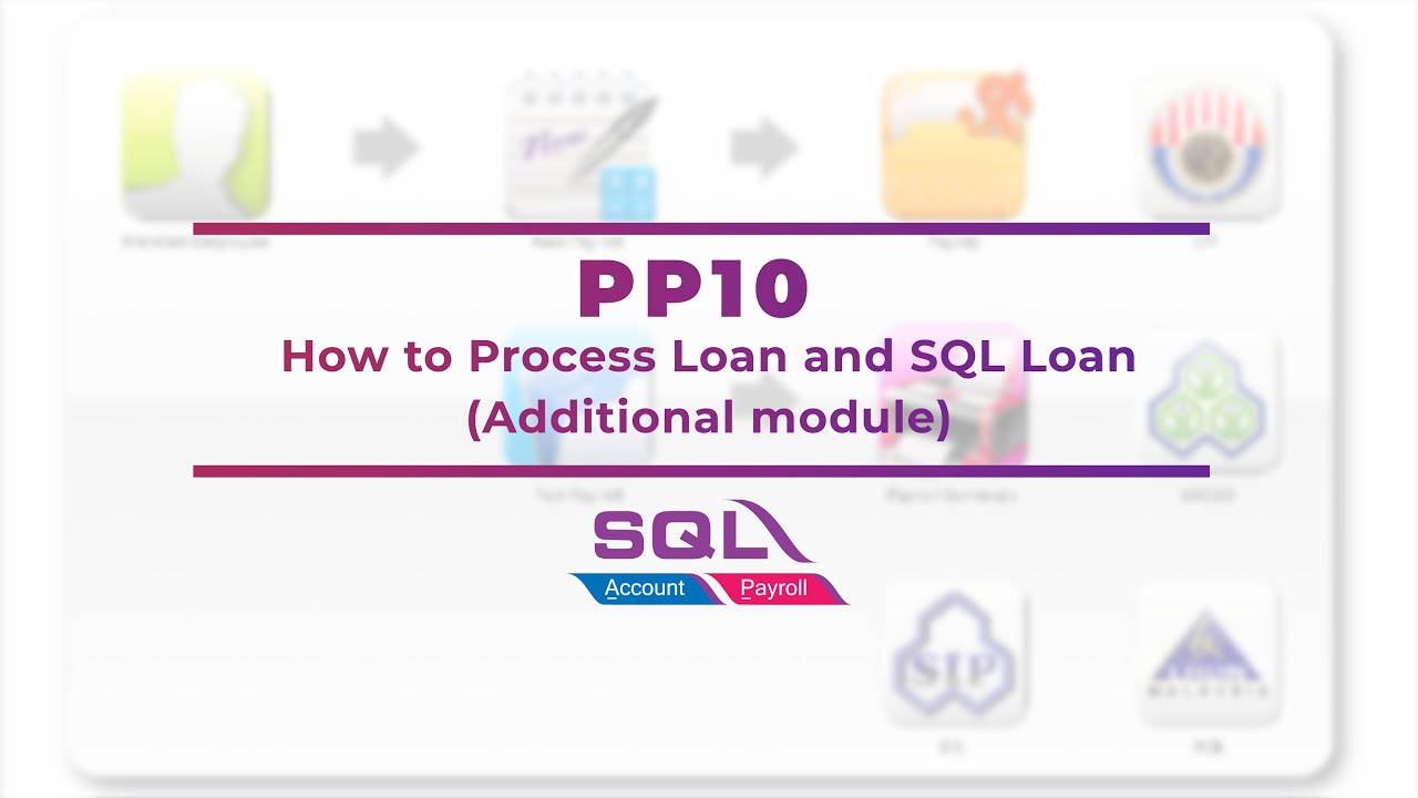 PP10How to Process Loan and SQL Loan(additional module)