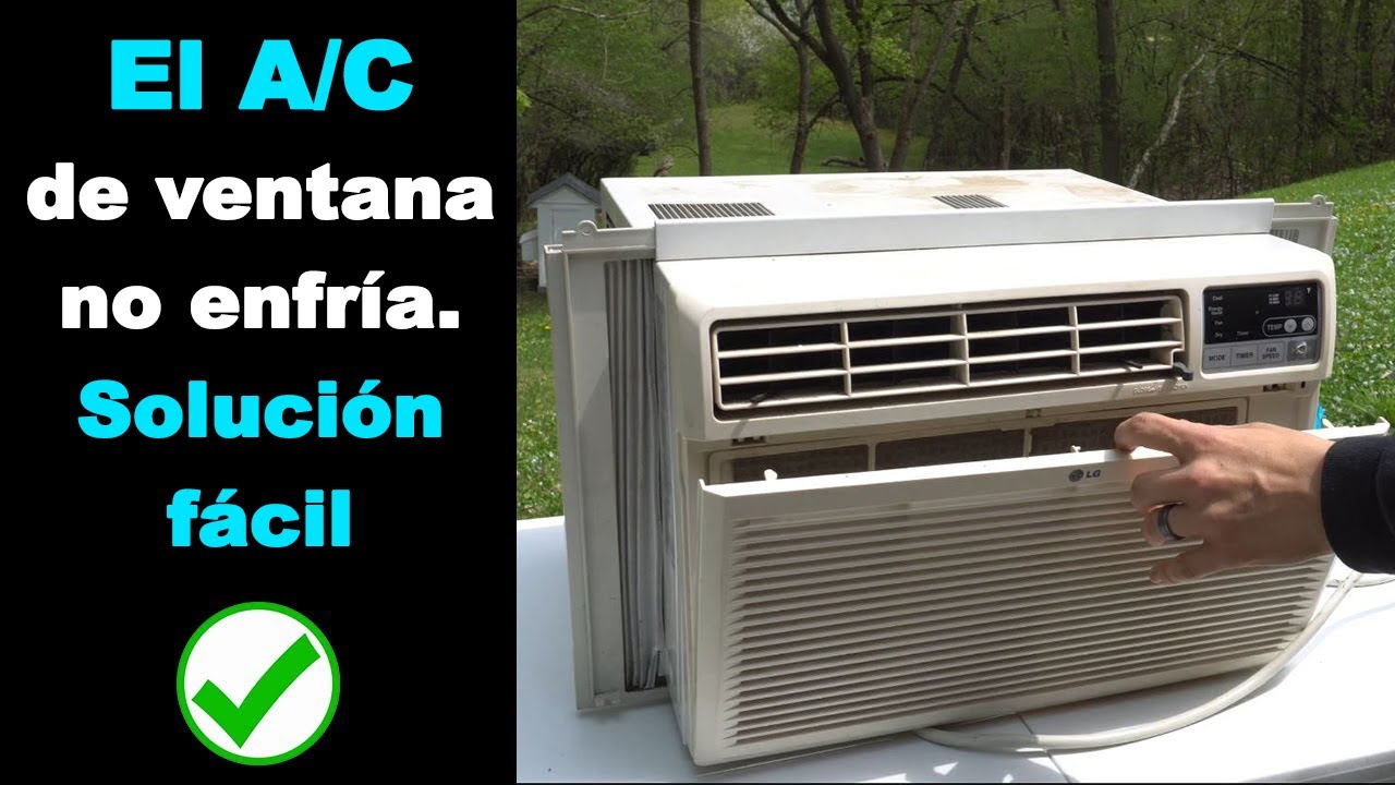 Watch El aire acondicionado de ventana no enfría y las reparaciones más comunes Now El aire acondicionado de ventana no enfría y las reparaciones más comunes