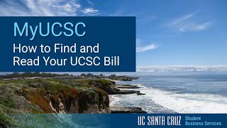 My UCSC - How to Find and Read Your UCSC Bill - UCSC SBS 2