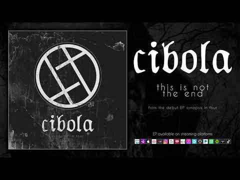 CIBOLA - this is not the end