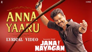 Download lagu Anna Yaaru Thalapathy Lyric Video | JanaNayagan | Thalapathy Vijay | Anirudh| Jana nayagan song mp3