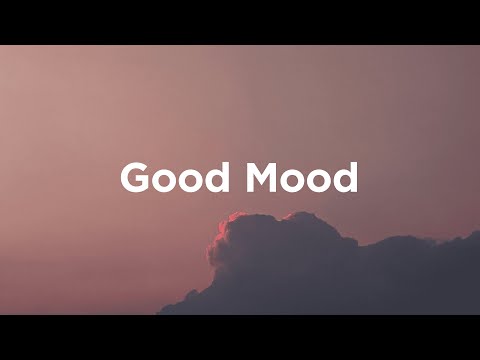Good Mood Mix 🌞 Positive & Happy Music for a Boost