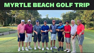 Myrtle Beach Golf Trip