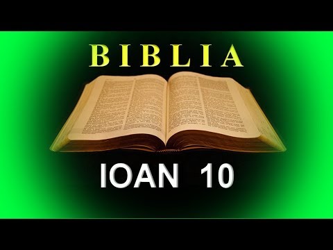 IOAN   10  - Păstorul cel bun