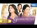 Glamorosa Episode 28 English Dubbed