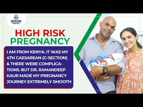 High-Risk Pregnancy | Safe baby delivery after 4th C- Section | Healing Hospital Chandigarh