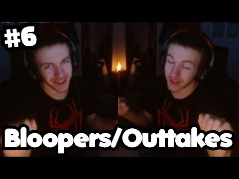 Bloopers/Outtakes - Volume 6