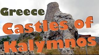The Castles of Kalymnos, Greece