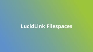 LucidLink YouTube Video
