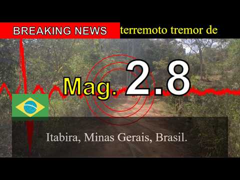 😱🚨Última hora: Terremoto de magnitude 2,8 atinge Itabira, Minas Gerais, Brasil!