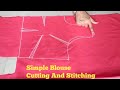 Blouse Cutting And Stitching Simple Blouse Cutting And Stitching Easy Tutorial