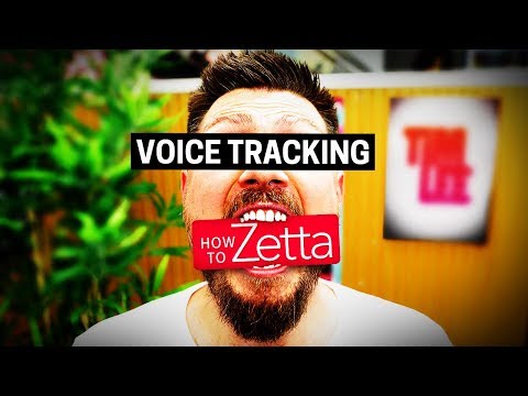 Zetta Tutorial | How To: Voice Tracking