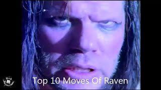Top 10 Moves Of Raven