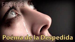 DESGARRADOR! POEMA DE LA DESPEDIDA - JOSÉ ANGEL BUESA - VOZ FENETÉ