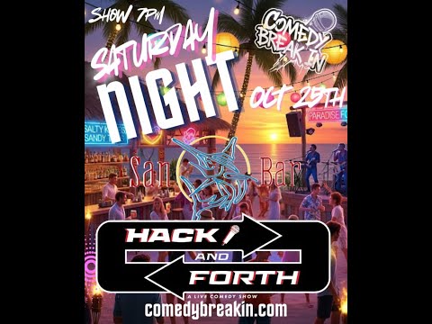 Hack n' Forth at the Sanbar