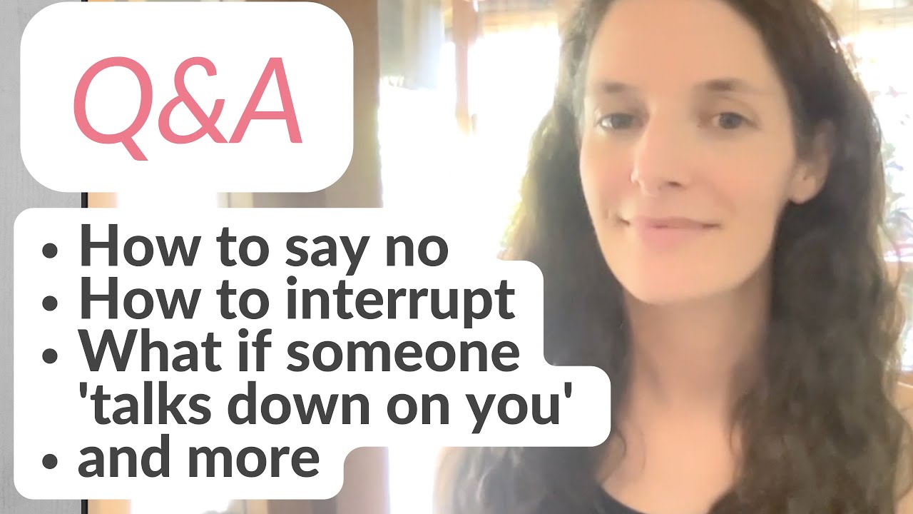 NONVIOLENT COMMUNICATION - HOW TO SAY NO |  HOW TO INTERRUPT & MORE