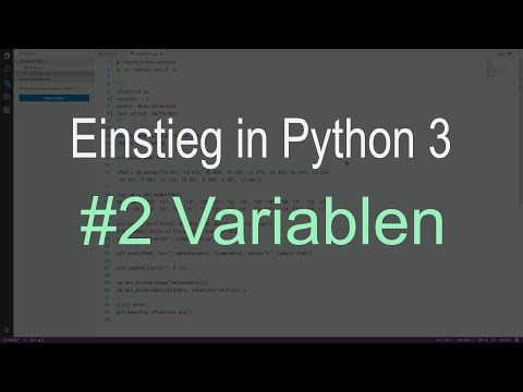 Python3-Einstieg #2 - Variablen