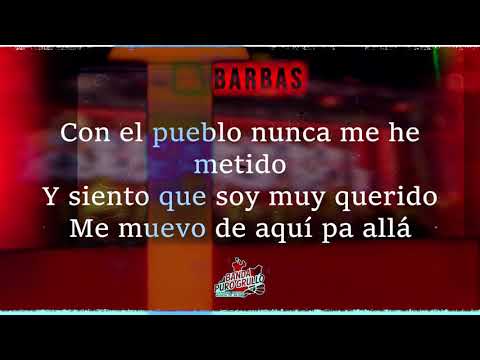Banda Puro Grullo - El Barbas "Video Lyric"
