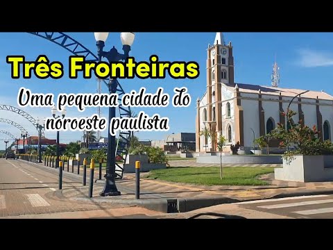 Três Fronteiras / SP • Passeio de carro pelas ruas da cidade