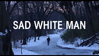 Sad White Man Movie Trailer