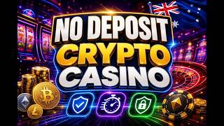 BEST No Deposit Crypto Casino 2026 🔥 FREE Crypto Bonuses Explained
