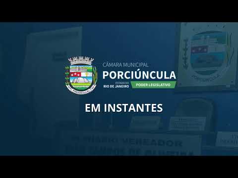 9ª Sessão Extraordinária - Câmara Municipal de Porciúncula/RJ