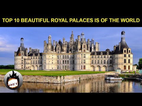 Top 10 Beautiful Royal Palaces is of the world