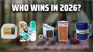 The Top 5 Best Travel Dog Food Container in 2026 - Must Watc