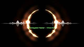 Renegade Master (Fatboy Slim Old Skool Mix) - Wildchild