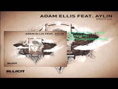Adam Ellis feat. Aylin - Mhysa (Extended Mix)