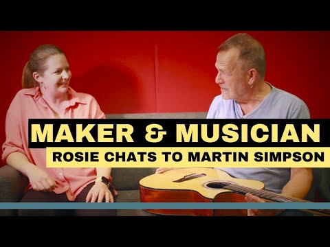 Rosie chats to Martin Simpson