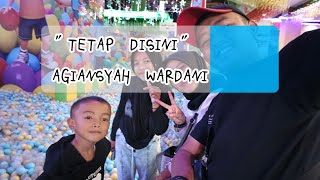 Download lagu Agiansyah wardani - TETAP DISINI mp3 Download lagu Agiansyah wardani - TETAP DISINI mp3