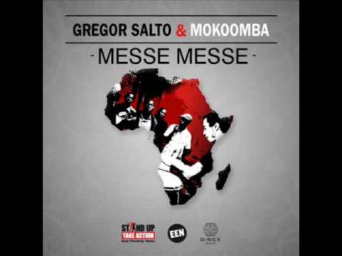 Gregor Salto and Mokoomba - Messe messe (original)
