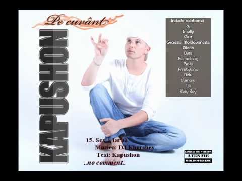 15. Kapushon - Sex + Iarba