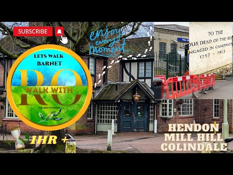 lets walk: HENDON-MILL HILL-COLINDALE POLICE TRAINING CENTRE #walkwithro