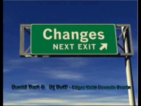 David Tort & dj Ruff - Changes - (Edgar Vahk Doussie remix)