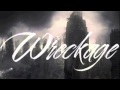 The Wreckage - Breaking Through (lyrics) 