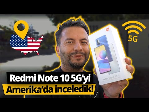 Redmi Note 10 5G'yi Amerika'da inceleyip test ettik!