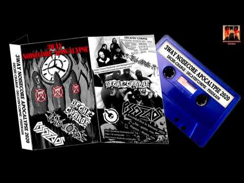 Deche-Charge - 3way Spit with  Decayin Corpse / Pissdeads ( 2020, full album noisecore)